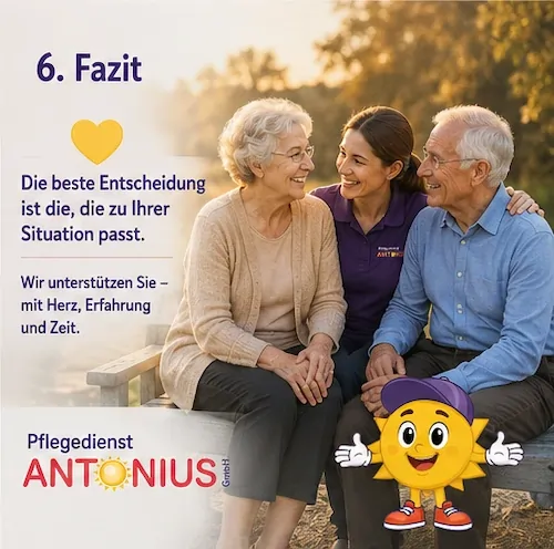 Fazit Pflege zuhause oder Pflegeheim