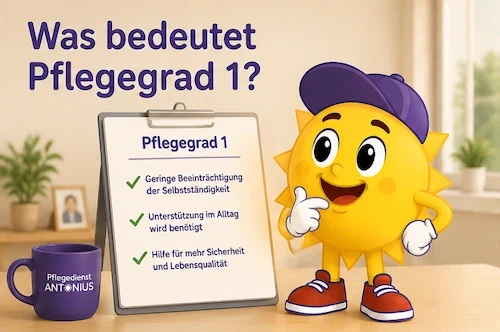 Was bedeutet Pflegegrad 1